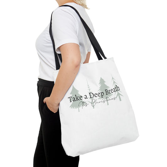 Take a Deep Breath, It's Christmas Tote Bag (AOP)