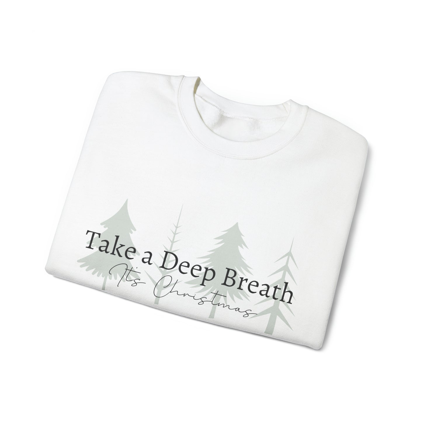 Take a Deep Breath its Christmas - Unisex Heavy Blend™ Crewneck Sweatshirt